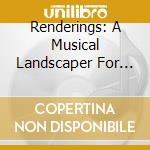 Renderings: A Musical Landscaper For Violin And Harp cd