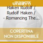 Haken Rudolf / Rudolf Haken / - Romancing The Viola cd