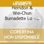 Herndon & Wei-Chun Burnadette Lo - 1919 Viola Sonatas cd musicale