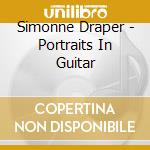 Simonne Draper - Portraits In Guitar cd