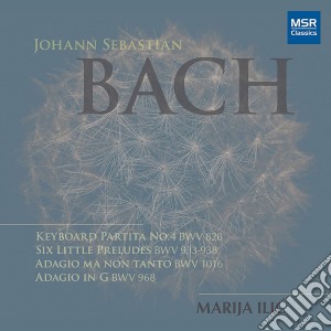 Johann Sebastian Bach - Keyboard Partita No.4, BWV 828  Six Little Preludes, BWV 933-938  Adagio cd musicale
