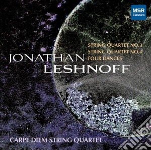 Jonathan Leshnoff - String Quartets 3 & 4 / Four Dances cd musicale