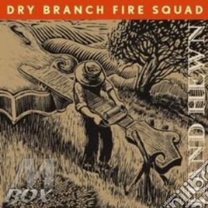 Hand hewn - cd musicale di Dry branch fire squad