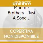 Monroe Brothers - Just A Song Of...Vol.2 cd