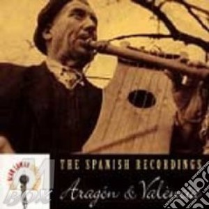 Aragon & valencia - cd musicale di Spanish recordings (alan lomax