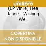 (LP Vinile) Hea Janne - Wishing Well lp vinile di Hea Janne