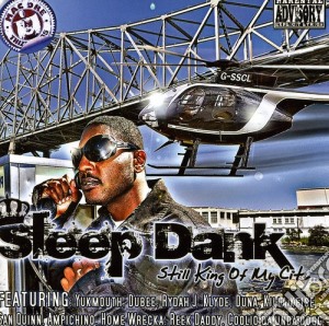 Sleepdank - Still King Of My City cd musicale di Sleepdank