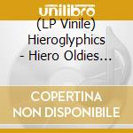(LP Vinile) Hieroglyphics - Hiero Oldies Volume One vinile