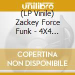 (LP Vinile) Zackey Force Funk - 4X4 Scorpion vinile