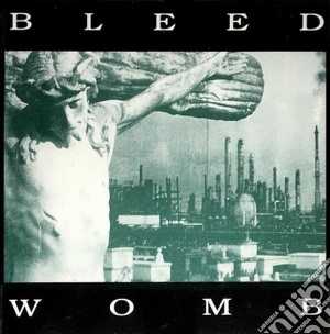 (LP Vinile) Bleed - Womb lp vinile
