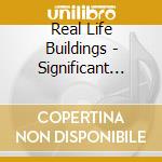 Real Life Buildings - Significant Weather cd
