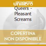 Queers - Pleasant Screams cd