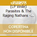 (LP Vinile) Parasites & The Raging Nathans - Split (7