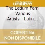 The Latium Fami Various Artists - Latin World: Hip-Hop Vol. 4 cd