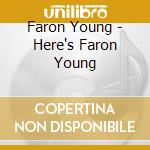 Faron Young - Here's Faron Young cd