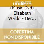 (Music Dvd) Elisabeth Waldo - Her Music For Adobe Missions cd
