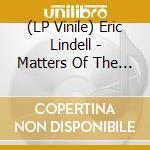 (LP Vinile) Eric Lindell - Matters Of The Heart vinile