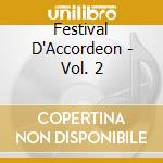 Festival D'Accordeon - Vol. 2 cd