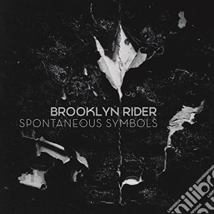 Brooklyn Rider - Spontaneous Symbols cd musicale di Brooklyn Rider