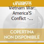 Vietnam War: America'S Conflict - Collectible Tin cd musicale