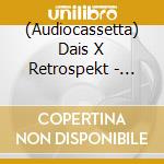(Audiocassetta) Dais X Retrospekt - Cp-81 Cassette Player / Various cd