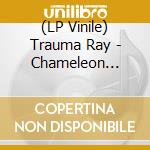 (LP Vinile) Trauma Ray - Chameleon (Cloudy Emerald Green Vinyl) vinile