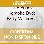 Jive Bunny Karaoke Dvd: Party Volume 3 cd