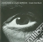John Foxx & Louis Gordon - Crash & Burn cd