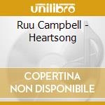 Ruu Campbell - Heartsong cd