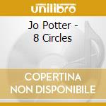 Jo Potter - 8 Circles cd