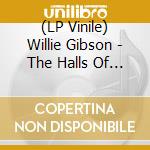 (LP Vinile) Willie Gibson - The Halls Of Piranesi vinile