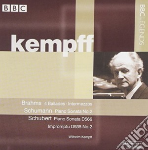 Wilhelm Kempff: Plays Schubert, Brahms, Schumann cd musicale di Schubert/Brahms/Schumann