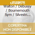 Walton / Debussy / Bournemouth Sym / Silvestri - Partita For Orchestra (2 Cd) cd