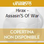Hirax - Assasin'S Of War cd
