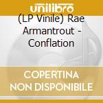 (LP Vinile) Rae Armantrout - Conflation vinile