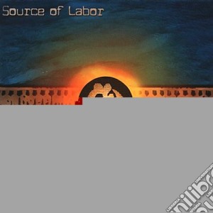 Stolen lives cd musicale di Source of labor
