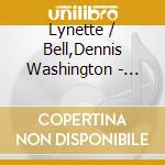 Lynette / Bell,Dennis Washington - Live At The Lt Joseph P Kennedy Center Harlem Nyc cd