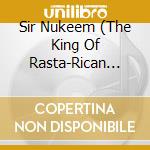 Sir Nukeem (The King Of Rasta-Rican Hip-Hop) - Nite Stawker cd