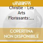 Christie - Les Arts Florissants: Desmarest cd
