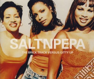 Salt-N-Pepa - Brick Track Versus Gitty Up cd musicale di Saltnpepa