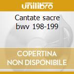 Cantate sacre bwv 198-199 cd