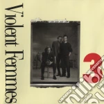 Violent Femmes - 3 cd