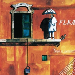 Flea - Topi E Uomini cd musicale di FLEA