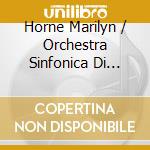 Horne Marilyn / Orchestra Sinfonica Di Torino Della Rai / Zedda Alberto - Arie Alternative Per Barbiere Di Siviglia, Tancredi, Gazza Ladra, Zelmira, M cd musicale di Rossini\horne