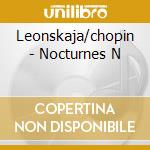 Leonskaja/chopin - Nocturnes N