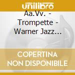 Aa.Vv. - Trompette - Warner Jazz Collection cd