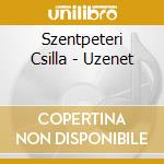 Szentpeteri Csilla - Uzenet cd