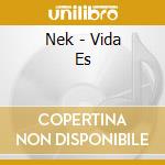 Nek - Vida Es cd
