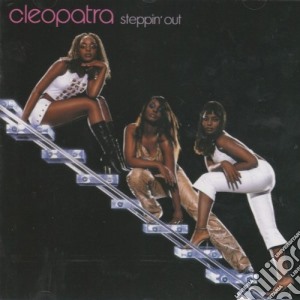 Cleopatra - Steppin' Out cd musicale di CLEOPATRA