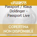 Passport / Klaus Doldinger - Passport Live